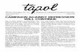 CAMPAIGN AGAINST REPRESSION WILL CONTINUE · British Campaign for the Release of Indonesian Political Prisoners TAPOL Bulletin No 37 January 1980 Editorial CAMPAIGN AGAINST REPRESSION