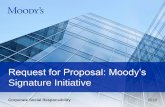 Request for Proposal: Moody’s Signature Initiative · Moody’s Corporate Social Responsibility, 2018 11 Process and Timeline April/May Request for proposal period June Moody’s