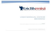 User Manual Sistem Bidikmisi - english.stkipbjm.ac.idenglish.stkipbjm.ac.id/wp-content/uploads/2017/06/PETUNJUK_TEKNIS...User Manual Sistem Bidikmisi 2016 – SISWA USER MANUAL SISTEM