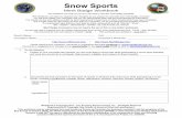 Snow Sports - MeritBadge · Snow Sports Merit Badge Workbook This workbook can help you but you still need to read the merit badge pamphlet. This Workbook can help you organize your