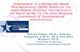Development of a Biologically Based Development of a ... · Development of a Biologically Based Pharmacokinetic (BBPK) Model for the Hypothalamic-Pituitary Thyroid Axis in the Maturing