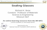 Corrosion of SnO-P2O5-B2O3 glasses in aqueous environments · glass and liquid, and T f Time and temperature dependence of fictive temperature RK Brow brow@mst.edu IMI Glass Processing