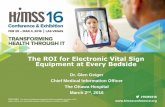 The ROI for Electronic Vital Sign Equipment at Every Bedside · The vital sign monitor is intuitive and easy to use The wall mounted monitor at the patient bedside is a positive The