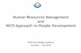 Human Resources Management and WCO Approach to People ... · 1. Roles of HRM in an organization 2. Competency-based approach for HRM 3. WCO Tools and Instruments Structure of the
