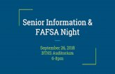 Senior Information & FAFSA Night - bths.edu Senior... · • Include your OSIS # so your transcript(s) can be downloaded by CUNY (BTHS does not send to CUNY) • Sophie Davis, BA/MD