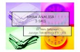 KIMIA ANALISA 33 SKS SKS - personal.its.ac.idpersonal.its.ac.id/files/material/2864-heru-che-KA06.pdf · KIMIA ANALISA 33 SKS SKS Dr. Heru Setyawan Jurusan Teknik Kimia FTI Jurusan