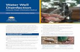 Water Well Disinfection - northernhealth.ca · sanitary well seal. If possible, mix the water in the well by attaching a clean hose to a nearby water tap or hydrant, placing the other