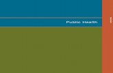 Public h Public Health Th - GIH · Public Health Public Health | 113 T he nation’s public health system is the first line of defense against numerous threats. It ensures the public’s