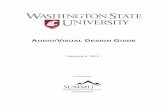 AUDIO/VISUAL DESIGN UIDE - Washington State Universitywebcorex.fais.wsu.edu/FacilitiesServices/designDocs/WSU Audio... · WSU Pullman Campus – Audio/Visual Design Guide 7 February