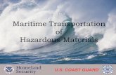 Maritime Transportation of Hazardous Materials · Maritime Transportation of Hazardous Materials Maritime Transportation ... must be in English. ... International Maritime Dangerous