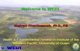 Welcome to WERI - Water Resources Research … to WERI Water & Environmental Research Institute of the Western Pacific Established at the University of Guam in May 1975 Faculty and