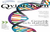 SIDORNA 14-17 Genetik och statistik - Statistikfrämjandetstatistikframjandet.se/wp-content/uploads/2015/07/qvintensen-nr2_3... · Ett axplock – sex år med Qvintensen. Genetik