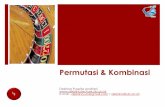 Permutasi & Kombinasi - debrina.lecture.ub.ac.iddebrina.lecture.ub.ac.id/files/2016/02/4-Permutasi-dan-Kombinasi.pdf · Permutasi 16/02/16 4 ¡ Permutasi r unsur dari n unsur yang