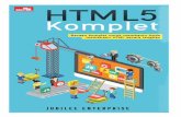 HTML5 Komplet - s3.amazonaws.com · HTML5 Komplet Jubilee Enterprise ©2017, PT. Elex Media Komputindo, Jakarta Hak cipta dilindungi undang-undang Diterbitkan pertama kali oleh Penerbit