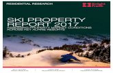 SKI PROPERTY REPORT 2017 - content.knightfrank.com · SKI PROPERTY REPORT 2017 ASSESSING PROPERTY MARKET CONDITIONS ACROSS KEY ALPINE RESORTS RESIDENTIAL RESEARCH. 2 3 SKI PROPERTY