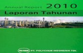 DAFTAR ISIpolychemindo.com/unduhan83/annual/2010_AnnualReport_Polychem... · Profil Perusahaan . 12 . Company Profile. ... who did an excellent and solid performance, ... terasa dampaknya
