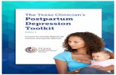 The Texas Clinician’sPostpartum Depression Toolkit · The Texas Clinician’s Postpartum . Depression Toolkit. ... “baby blues” beginning in the first few days ... A history