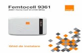 User guide Femtocell 9361 100x100mm aprilie2017 cmyk+P151 - … · Dispozitivul 9361 Home Cell V3 2100 MHz, denumit în continuare Femtocell 9361, asigur` un semnal îmbun`t`]it pentru