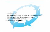 Chapter 9 Managing the customer lifecycle: customer ... · 1 what is meant by the term ‘customer retention’ ... noted in Chapter 8, most marketing plans fail to distinguish between