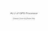 ALU of GPS Processor - WINLAB Home Pagezhibinwu/pdf/alu1.pdf · ALU Overview • IEEE 754 format • Floating point operations – Add/sub – Multiply – Divide • Integer Arithmetic
