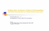 (SI1003 Introduction to Cyber Ethics and Law) Kebijakan dan Regulasi... · 2008-11-19 · Etika dan Hukum Cyber/Telematika (SI1003 Introduction to Cyber Ethics and Law) ... Ruang