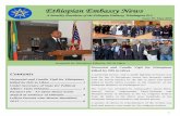 Ethiopian Embassy News · Ethiopian Embassy News A Monthly Newsletter of the Ethiopian Embassy, ... wealth of cultural milieu and exotic fauna and flora. Ethiopian traditional dances.
