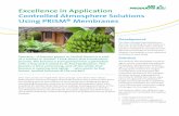 Excellence in Application Controlled Atmosphere Solutions Using …/media/Files/PDF/products/supply... · Excellence in Application Controlled Atmosphere Solutions Using PRISM® Membranes