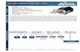 SMS60S - 0040 - 30JAK - 3LKU - Anaheim Automation - SMS60S... · FEATURES ORDERING INFORMATION 4985 E. Landon Dr. Anaheim, CA 92807 Tel. (714) 992-6990 Fax. (714) 992-0471 DESCRIPTION