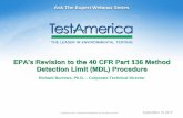 EPA's Revision to the 40 CFR Part 136 Method Detection ... · EPA's Revision to the 40 CFR Part 136 Method Detection Limit ... gov/fdsys/pkg/FR-2015-02-19 ... The 40 CFR Part 136