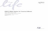 ERCC RNA Spike-In Control Mixes - Thermo Fisher Scientific · USER GUIDE ERCC RNA Spike-In Control Mixes ERCC RNA Spike-In Mix ERCC ExFold RNA Spike-In Mixes Catalog Number 4456740,