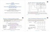 CS252 Review: Branch Target Buffer (BTB) Graduate Computer ...kubitron/courses/cs252-S11/... · Graduate Computer Architecture Lecture 9 Prediction (Con’t) (Dependencies, Load Values,