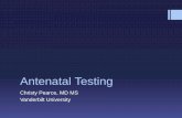 Antenatal Testing the rationale for antenatal testing Review the physiology of fetal biophysical parameters Discuss the fetal response to hypoxemia and acidemia Describe the types