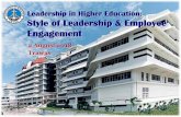 Leadership in Higher Education: Style of Leadership ... · Presentasi Renstra 2012-2017 UK Petra * 25 Mei 2012 1 Leadership in Higher Education: Style of Leadership & Employee Engagement