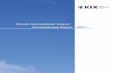 Kansai International Airport Environmental Report 2017 · Environmental activities of the Kansai International Airport ... use at the airport overall), and “eco ... Operations Council