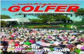 In This Issue - webgolfer.com · 2 Ryder Cup Memories by Art McCafferty 4 Hanging Out with Pete Dye at the Ryder Cup by Art McCafferty 7 Michigan Golfer TV - Preview of Coming Attractions