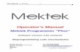 ProgrammerPlus Manual V1.84 English · Mektek programmer: Coin programming: The Mektek Programmer takes the outputs from the measuring sensors in a validator as coins are dropped