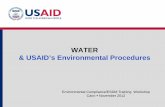 Water & USAID's Environmental Procedures - usaidgems.org · WATER & USAID’s Environmental Procedures ... Environmental Compliance & ESDM. ... Right side of slide shows multilateral