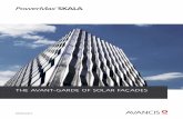 THE AVANT-GARDE OF SOLAR FAÇADES - avancis.de · SKALA – THE ARCHITECTS’ PANEL OF AVANCIS The product platform PowerMax® SKALA is the solar façade materials group for office