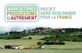 Le projet agro-écoLogique pour La France, c’est · L’agro-écologie, à travers la réconciliation des disciplines agronomiques et écologiques, sera intégrée dans les programmes