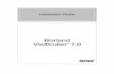 Borland VisiBroker 7 - Micro Focus · Borland VisiBroker for C++ Developer's Guide—describes how to develop VisiBroker applications in C++. It familiarizes you with configuration
