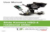 Slide Kamera HSO-4 rotational slider - CVP.com Slide Kamera rotational slider.pdf · 1/2014 PDF version of the ... Slide Kamera HSO-4 rotational slider is equipped with various mounting