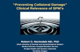“Preventing Collateral Damage” Clinical Relevance of SPM’s · Surgical ICU setting: – Favorable modulation of inflammatory response shows consistent decrease in LOS, ICU days