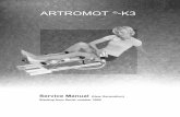 ARTROMOT -K3 - Rehab Equipment | Rehabilitation Equipment ... K3 Knee CPM Service... · out of range-> Replace hand-held programming unit or spiral cable if persistent ... ARTROMOT®-K3.