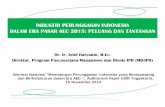 INDUSTRI PERUNGGASAN INDONESIA DALAM ERA PASAR …ildexindonesia.co.id/download/Arief_Daryanto-Peluang_dan_Tantangan...makanan pokok ke sayur‐mayur, buah, daging, susu, telur dan
