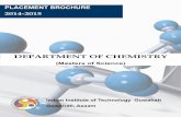 (Masters of Science) - iitg.ac.in · CONTENTS WHY CHEMISTRY IN IIT GUWAHATI hemistry is a dynamic subject that is constantly evolving to meet the need of the society.