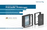 Project-based Facade Fittings - .Project-based facade fittings Window and facade elements fulfil