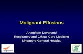 Malignant Effusionsklikpdpi.com/makalah-simposium/konasxi-bandung/malignant-effusions.pdf · Anantham Devanand Respiratory and Critical Care Medicine Singapore General Hospital. Malignant