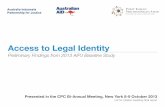Access to Legal Identity - CPC Learning Network to Legal Identity Preliminary Findings from 2013 AIPJ Baseline Study Presented in the CPC Bi-Annual Meeting, New York 8-9 October 2013