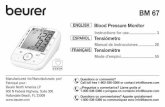 ENGLISH Blood Pressure Monitor Instructions for use 3 ... · Beurer North America LP 900 N Federal Highway, Suite 300 Hallandale Beach, FL 33009 ... (AV) shunt. • Do not use the