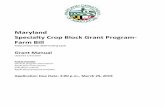 Maryland Specialty Crop Block Grant Program- Farm Bill Maryland... · Specialty Crop Block Grant Program (SCBGP) funds for projects that enhance the competitiveness of U.S. grown